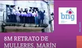 VIDEO: 8M RETRATO DE MULLERES DE MARÍN