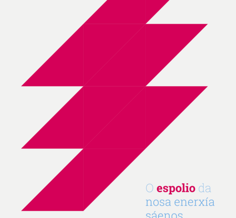O espolio da nosa enerx&iacute;a saenos moi caro